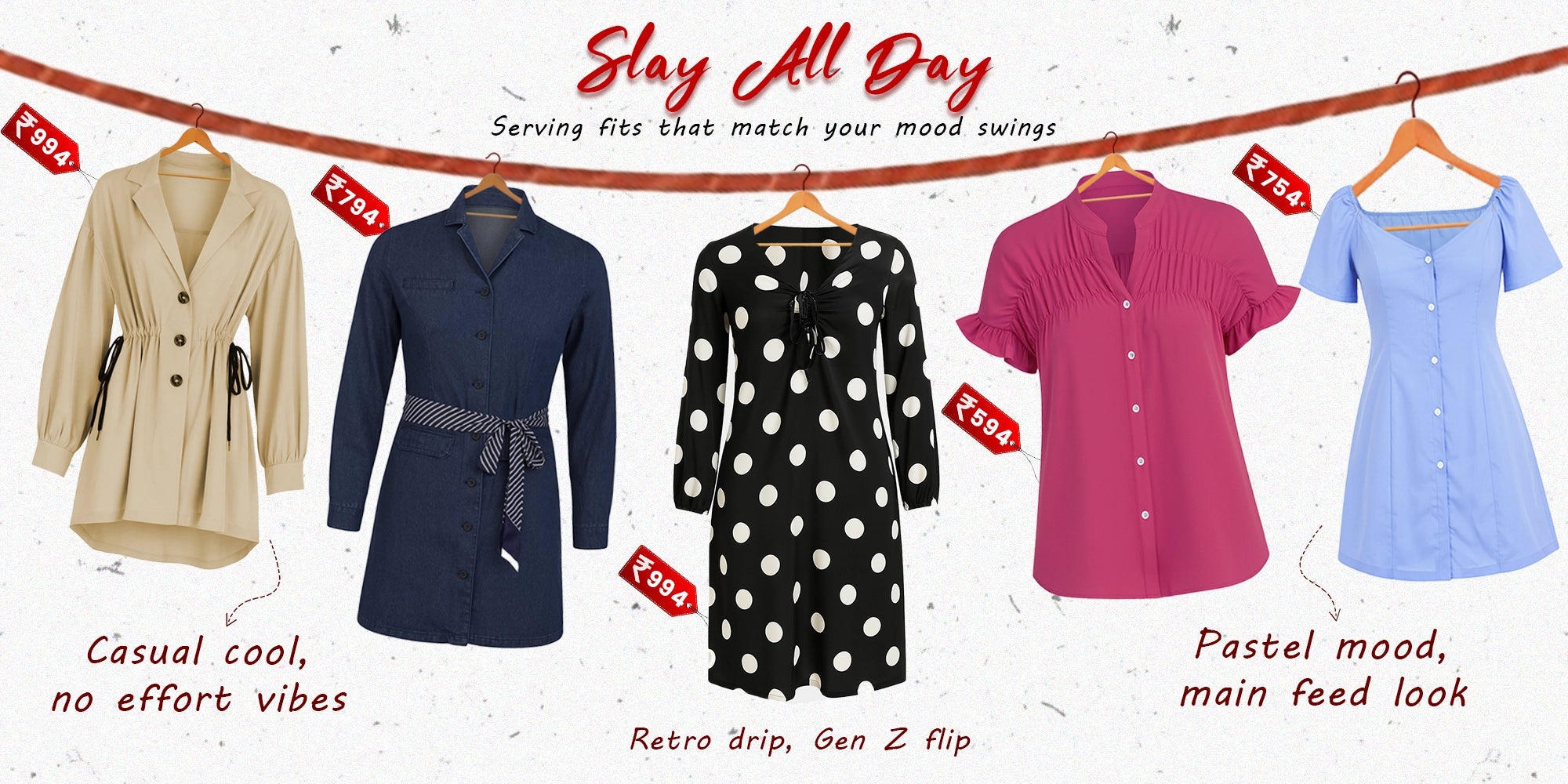 Collection of clothing items on hangers with text describing styles and moods.
